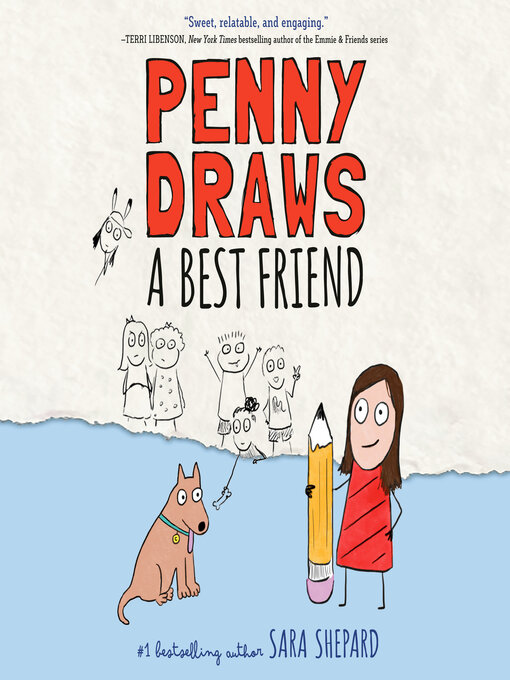 Title details for Penny Draws a Best Friend by Sara Shepard - Wait list